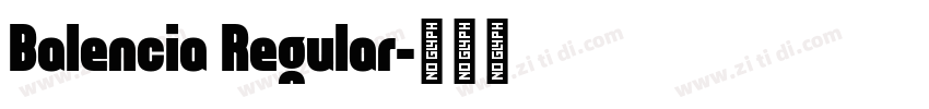 Balencia Regular字体转换